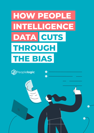How People Intelligence Data Cuts Through the Bias - Cover